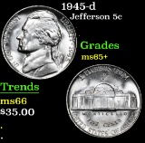 1945-d . . Jefferson Nickel 5c Grades GEM+ Unc