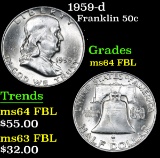 1959-d . . Franklin Half Dollar 50c Grades Choice Unc FBL