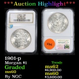 ***Auction Highlight*** NGC 1901-p . . Morgan Dollar $1 Graded ms60 By NGC (fc)