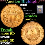 *Auction Highlight* 1868 Near Pristine Superior Luster Two Cent 2c Graded Gem+ Unc RD By USCG (fc)