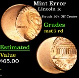 Mint Error Struck 50% Off Center . Lincoln Cent 1c Grades GEM Unc RD