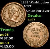 1863 Washington Union For Ever . Civil War Token 1c Grades Select AU