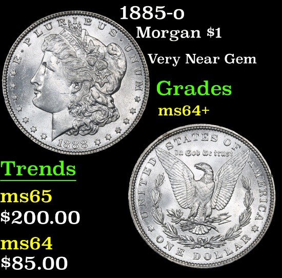 1885-o Very Near Gem . Morgan Dollar $1 Grades Choice+ Unc