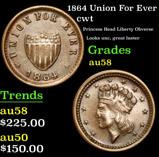 1864 Union For Ever Civil War Token 1c Grades Choice AU/BU Slider
