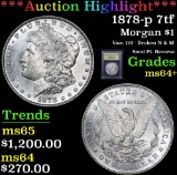 ***Auction Highlight*** 1878-p 7tf Semi PL Reverse Morgan Dollar $1 Graded Choice+ Unc By USCG (fc)