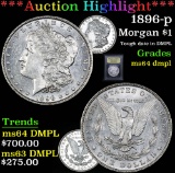 ***Auction Highlight*** 1896-p . Morgan Dollar $1 Graded Choice Unc DMPL By USCG (fc)