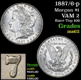 1887/6-p Morgan Dollar $1 Grades Select Unc