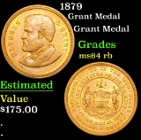 1879 Grant Medal Grades Choice Unc RB