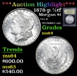 ***Auction Highlight*** 1878-p 7/8tf Morgan Dollar $1 Graded Choice Unc By USCG (fc)