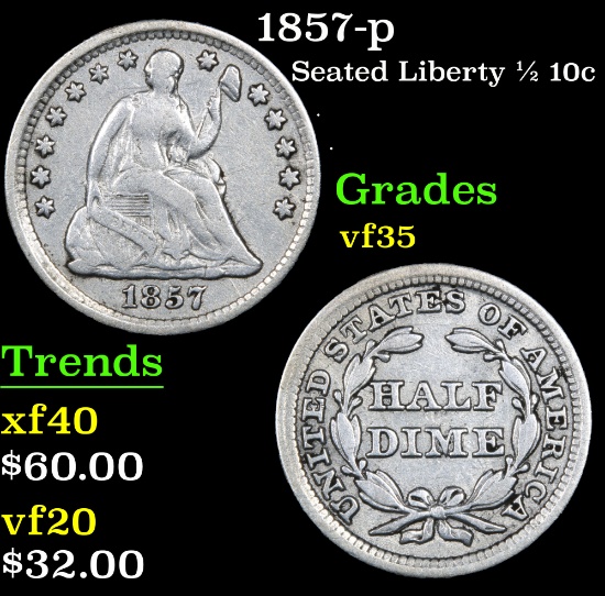 1857-p Seated Liberty Half Dime 1/2 10c Grades vf++