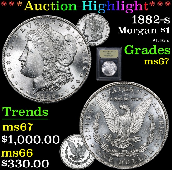 ***Auction Highlight*** 1882-s PL Rev . Morgan Dollar $1 Graded GEM++ Unc By USCG (fc)