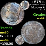 1878-s Rainbow Toned Semi PL . Morgan Dollar $1 Grades Choice+ Unc