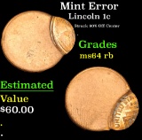 Mint Error Struck 90% Off Center . Lincoln Cent 1c Grades Choice Unc RB
