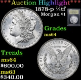 ***Auction Highlight*** 1878-p 7/8tf . . Morgan Dollar $1 Graded Choice Unc By USCG (fc)