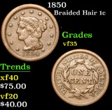 1850 . . Braided Hair Large Cent 1c Grades vf++