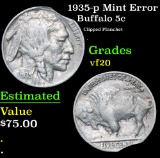 1935-p Mint Error Clipped Planchet . Buffalo Nickel 5c Grades vf, very fine
