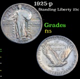1925-p . . Standing Liberty Quarter 25c Grades f+