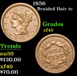 1856 . . Braided Hair Large Cent 1c Grades xf+