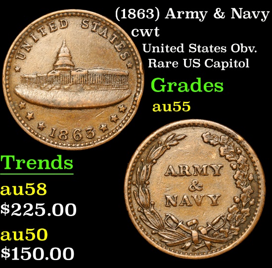 (1863) Army & Navy Civil War Token 1c Grades Choice AU