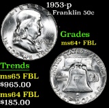 1953-p Franklin Half Dollar 50c Grades Choice Unc+ FBL