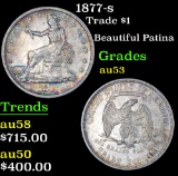 1877-s Trade Dollar $1 Grades Select AU