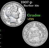 1907-p Barber Dime 10c Grades vf++