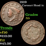 1819 Coronet Head Large Cent 1c Grades f+