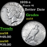 1926-s Peace Dollar $1 Grades Select AU