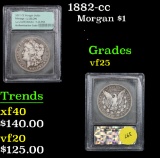 1882-cc Morgan Dollar $1 Graded vf+ By USCG