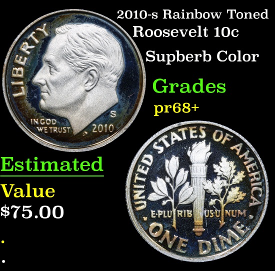 2010-s Rainbow Toned Roosevelt Dime 10c Grades GEM++ Proof