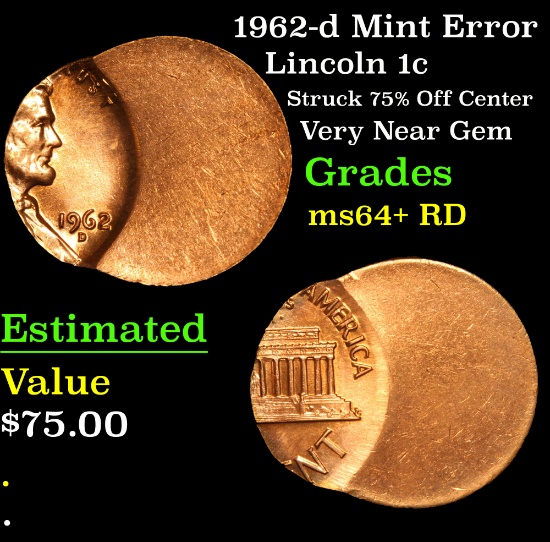 1962-d Mint Error Lincoln Cent 1c Grades Choice+ Unc RD