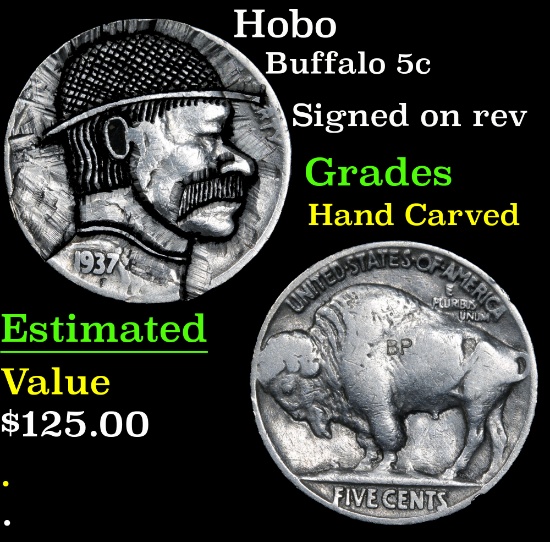 Hobo Signed on rev . Buffalo Nickel 5c Grades Hand Carved