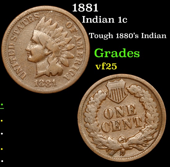 1881 Tough 1880's Indian . Indian Cent 1c Grades vf+
