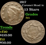 1817 13 Stars . Coronet Head Large Cent 1c Grades f+