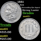 1881 Outstanding Eye Appeal Strong Luster Three Cent Copper Nickel 3cn Grades Select+ Unc