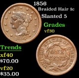 1856 Slanted 5 . Braided Hair Large Cent 1c Grades vf++
