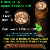 Full roll of 1959-d Lincoln Cents 1c Uncirculated Condition . .