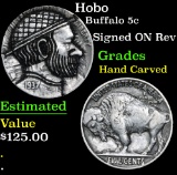 Hobo Signed ON Rev . Buffalo Nickel 5c Grades Hand Carved