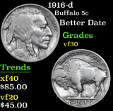 1916-d Better Date . Buffalo Nickel 5c Grades vf++