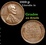 1919-p . . Lincoln Cent 1c Grades AU Details