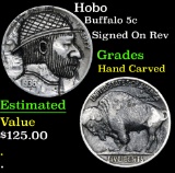 Hobo Signed On Rev . Buffalo Nickel 5c Grades Hand Carved