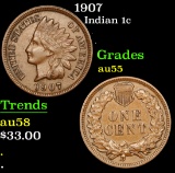 1907 . . Indian Cent 1c Grades Choice AU