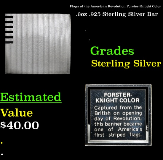Flags of the American Revolution Forster-Knight Color .6oz .925 Sterling Silver Bar Grades