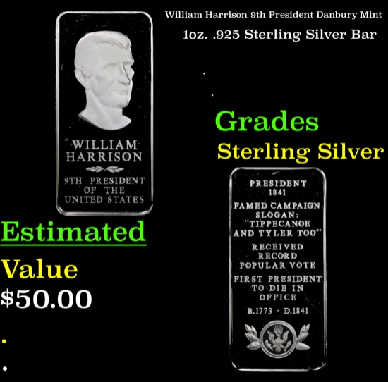 William Harrison 9th President Danbury Mint 1oz. .925 Sterling Silver Bar Grades