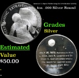 America In Space Performing Extravehicular Activity 1oz. .999 Silver Round Grades