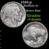 1918-p Buffalo Nickel 5c Grades vf details