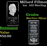 Millard Fillmore 13th President Danbury Mint 1oz. .925 Sterling Silver Bar Grades