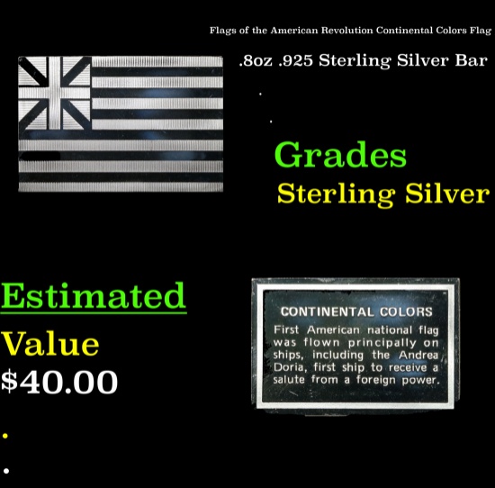 Flags of the American Revolution Continental Colors Flag .8oz .925 Sterling Silver Bar Grades
