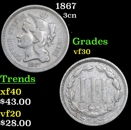 1867 Three Cent Copper Nickel 3cn Grades vf++