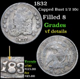 1832 Capped Bust Half Dime 1/2 10c Grades vf details